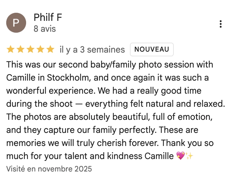 This was our second baby/family photo session with Camille in Stockholm, and once again it was such a wonderful experience. We had a really good time during the shoot - everything felt natural and relaxed. The photos are absolutely beautiful, full of emotion, and they capture our family perfectly. These are memories we will truly cherish forever. Thank you so much for your talent and kindness Camille